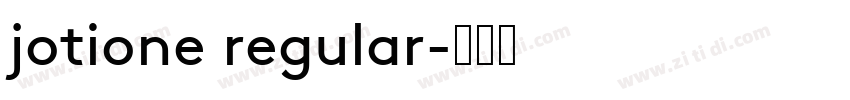 jotione regular字体转换